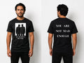 Unisex you are not mad enough tee